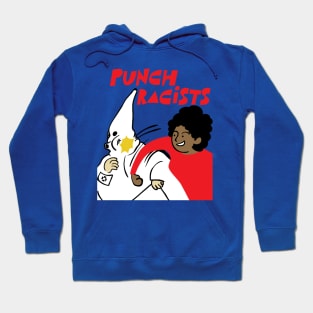 Punch racists Hoodie